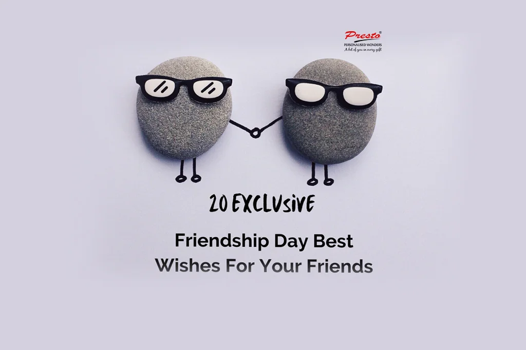 20 Exclusive Friendship Day Best Wishes For Your Friends