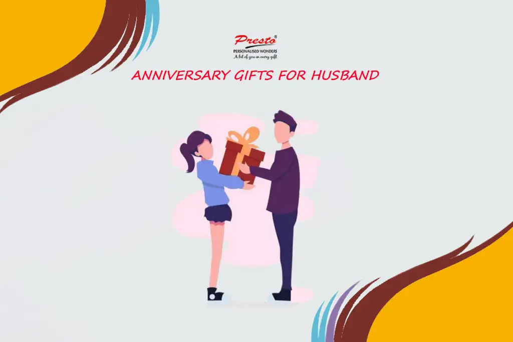 In 2023, Choose Surprise Anniversary Gifts for Husband