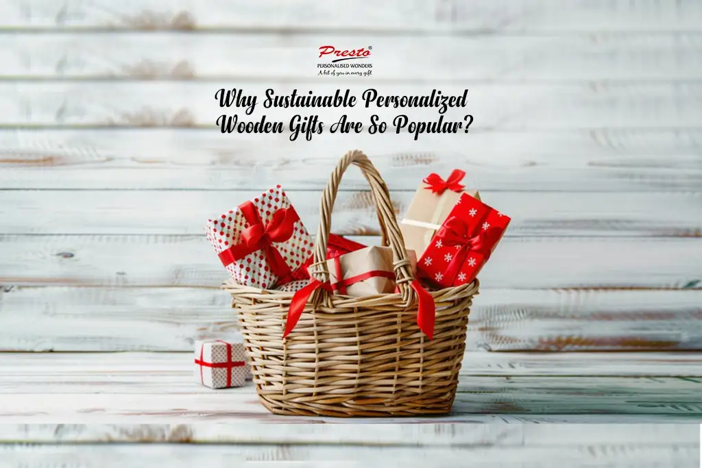 Know Why Wooden Gifts Are the Perfect Eco-Friendly Choice