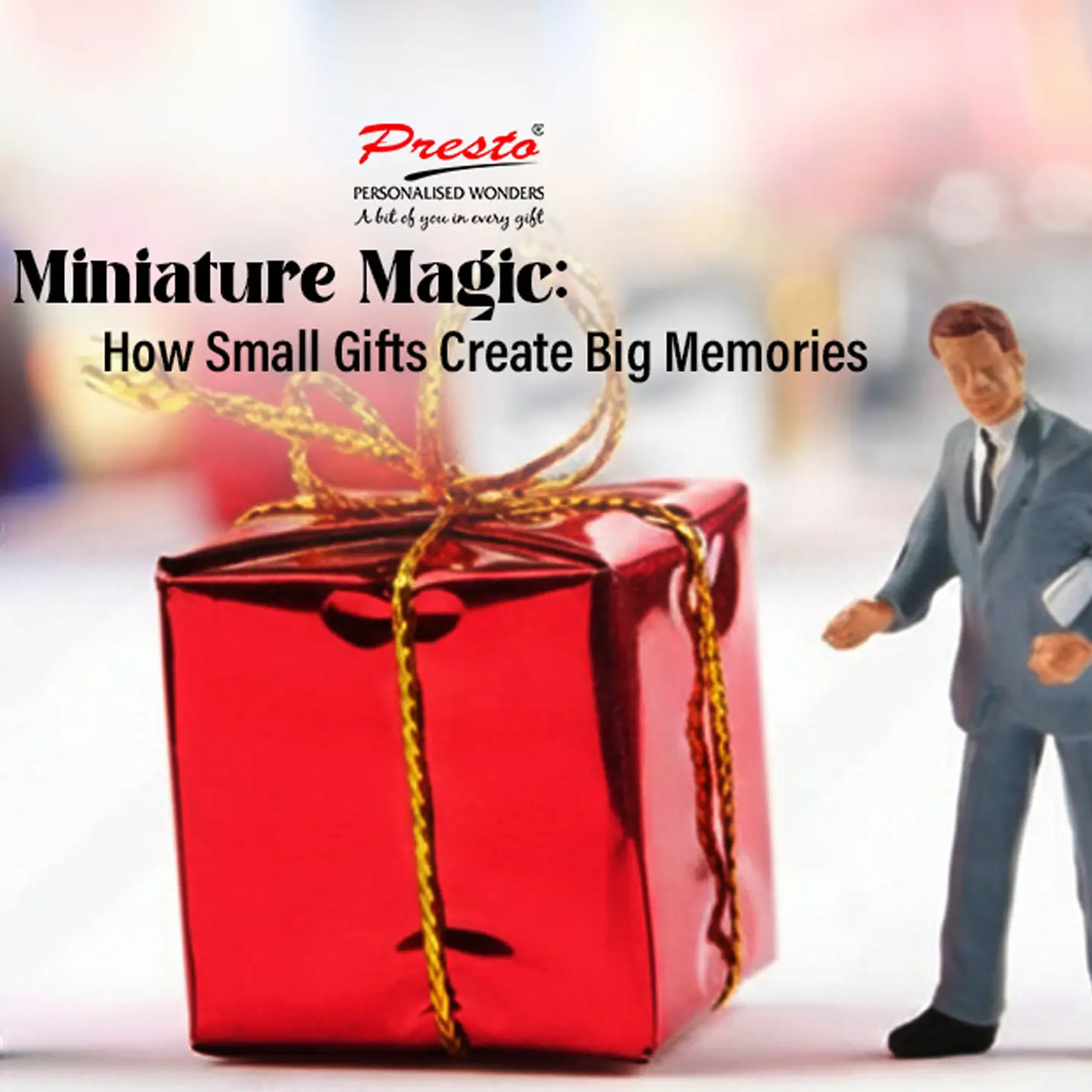 Miniature Magic: How Small Gifts Create Big Memories