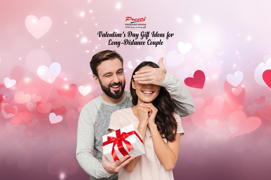 Romantic Valentine’s Day Gift Ideas for Long-Distance Couple