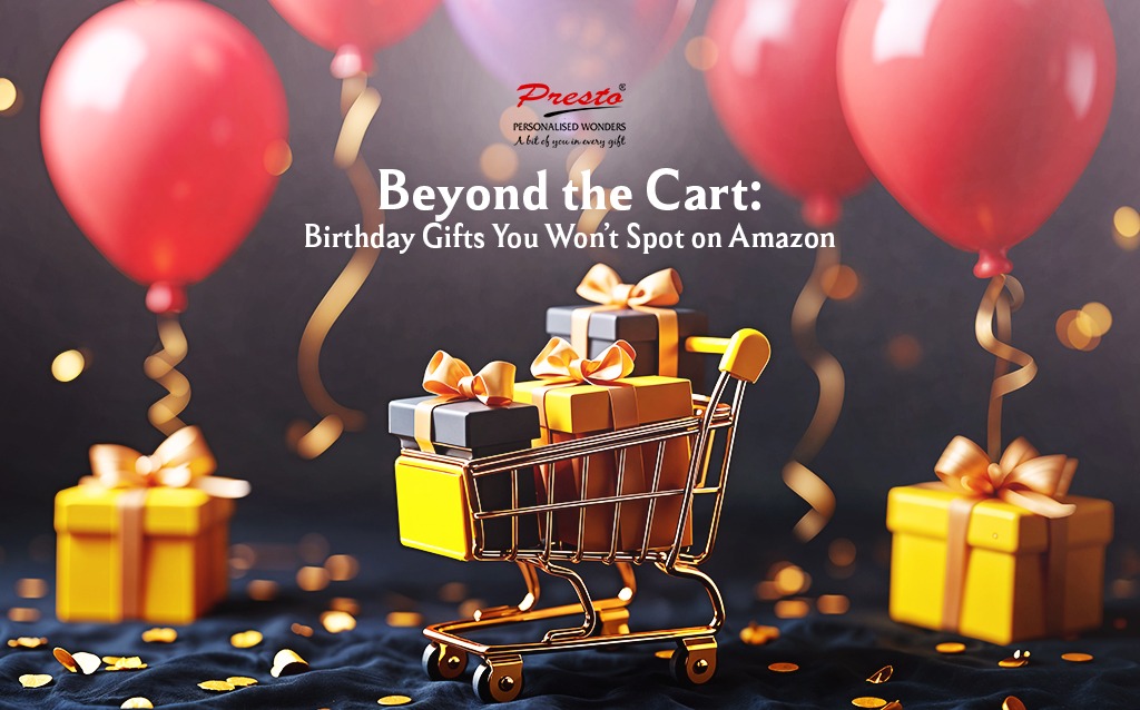 Beyond the Cart: Birthday Gifts You Won’t Spot on Amazon
