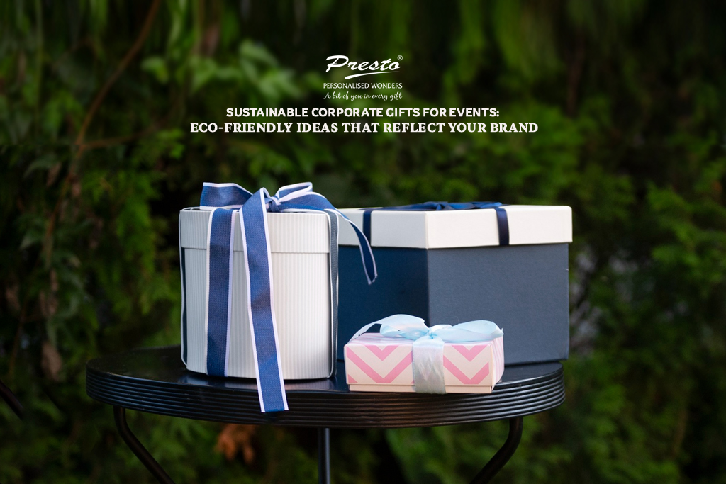 Sustainable Corporate Gifts for Events: Eco-Friendly Ideas That Reflect Your Brand