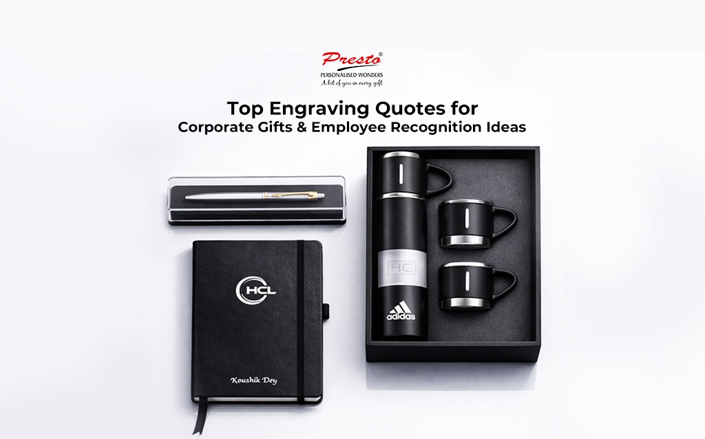 Top Engraving Quotes for Corporate Gifts & Employee Recognition Ideas