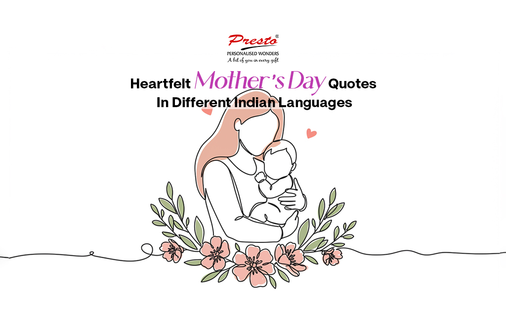Heartfelt Mother’s Day Quotes in Different Indian Languages