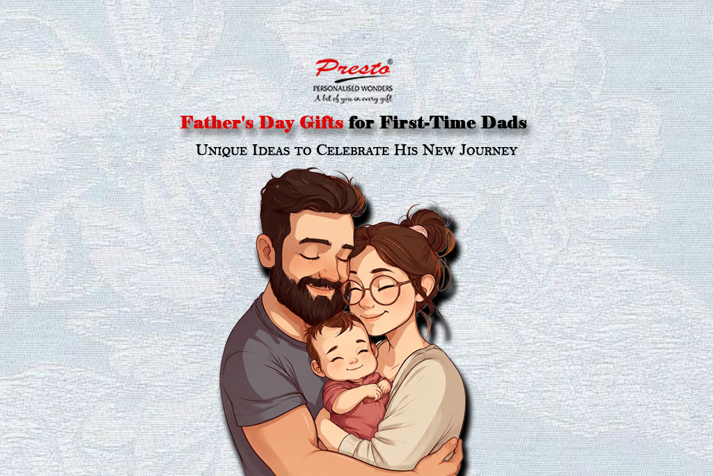 Father's Day Gifts for First-Time Dads: Unique Ideas to Celebrate His New Journey